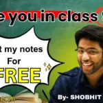 Shobhit Nirwan Class 9 Science Notes